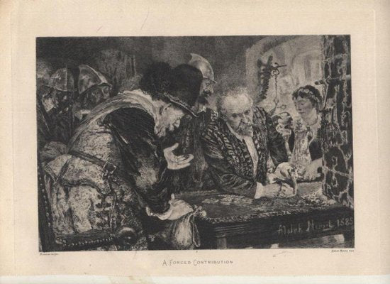 A Forced Contribution - Original Etching by A. Menzel - 1885 ca. 1885 ca.-ZCI-757578