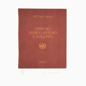 Crisis of the Foreign Debt and Developmen - Screen Print by Bettino Craxi - 1994 1994-ZCI-757134